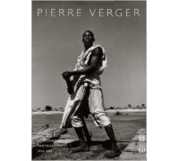 PIERRE VERGER PHOTOGRAPHIES 1932-1962